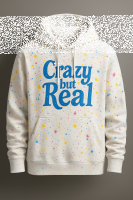 Crazy but Real Hoodie